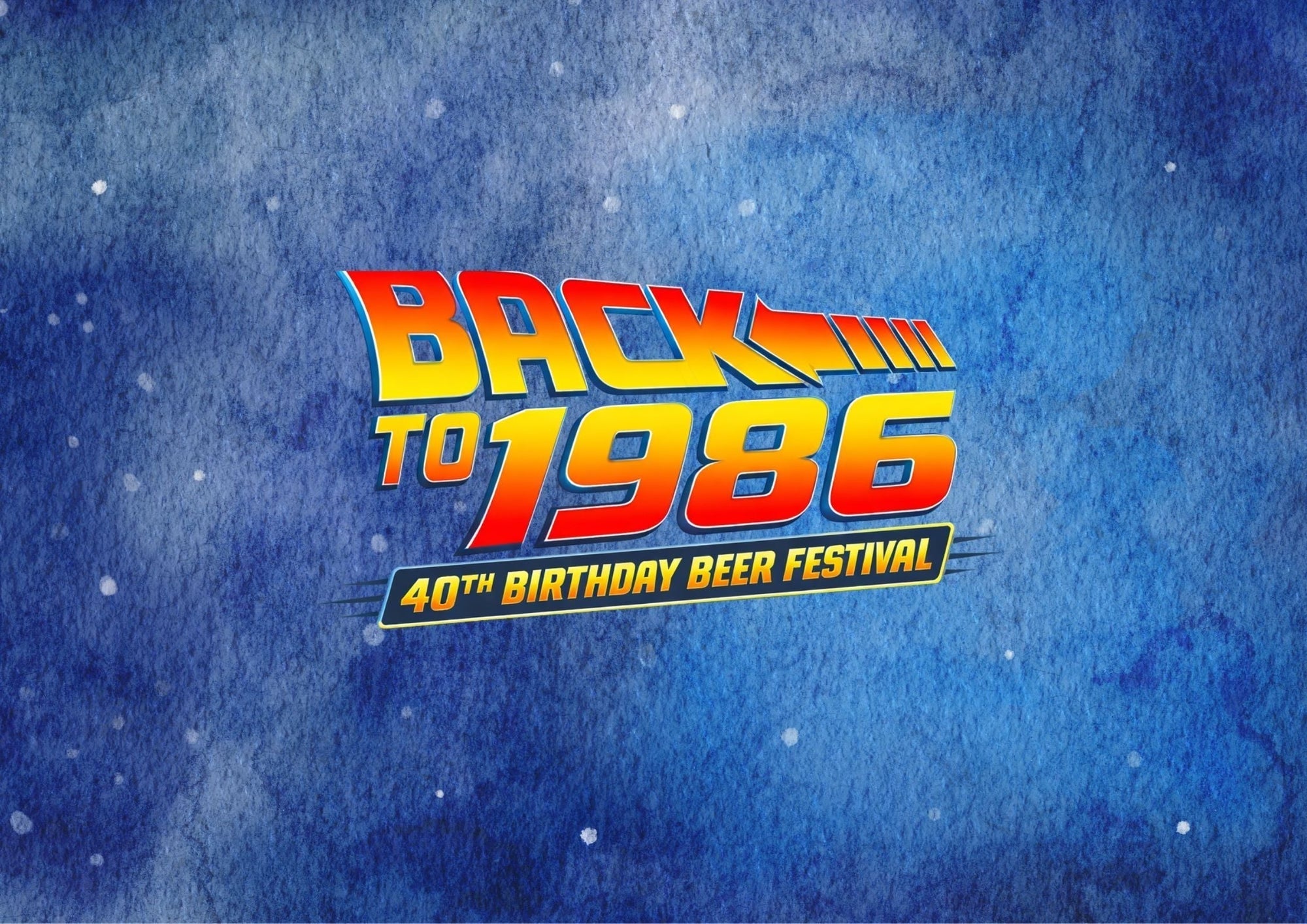 40th Birthday Beer Festival - Celebrate With Us This May!